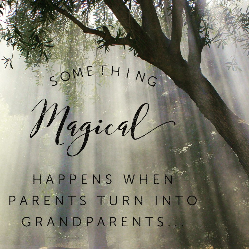 Something magical happens when parents turn into grandparents.